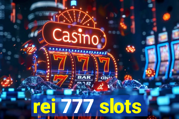 rei 777 slots